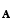 A